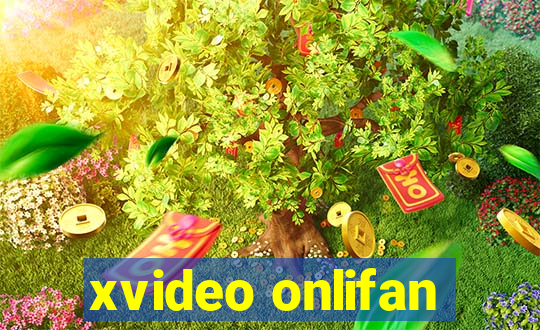 xvideo onlifan